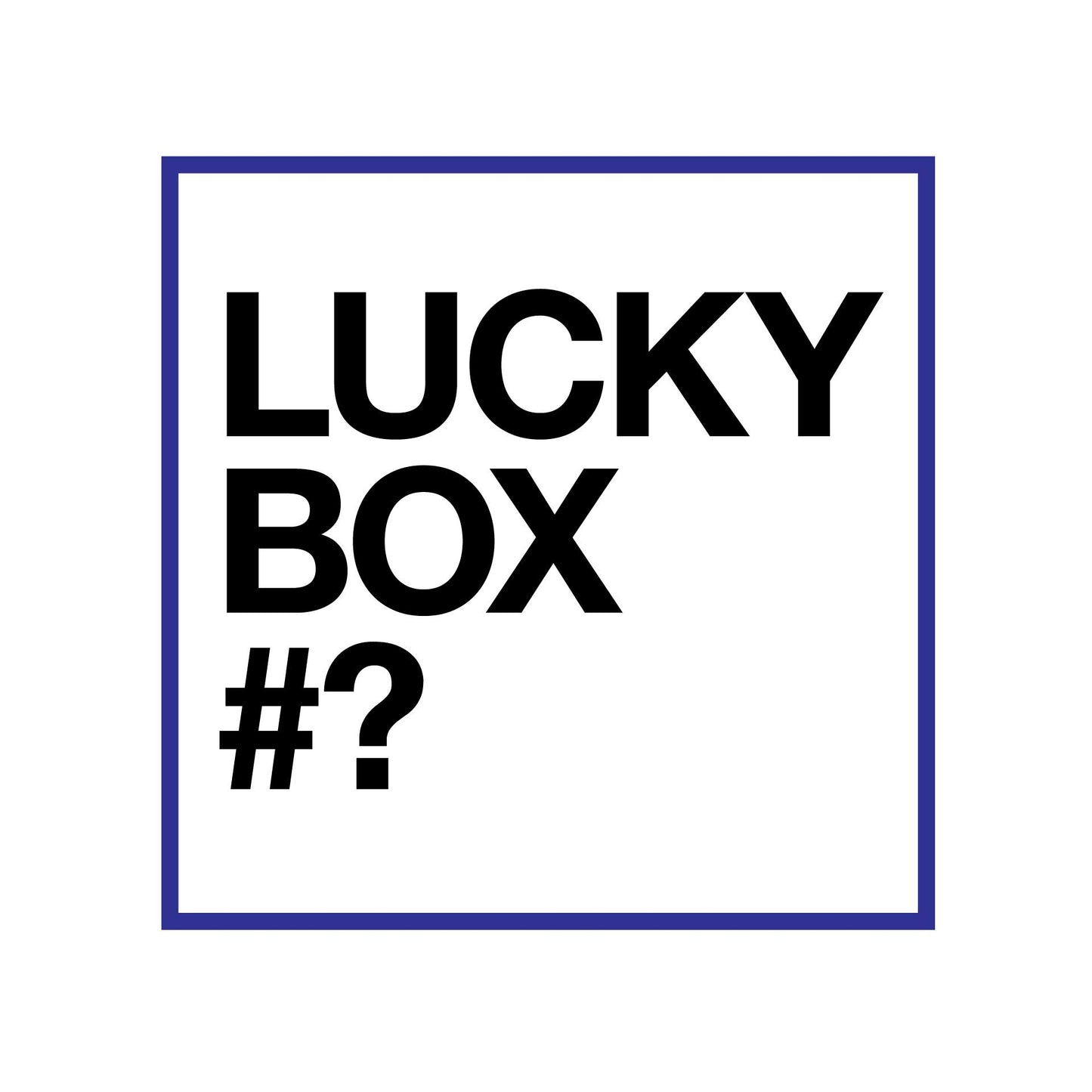 LUCKY BOX